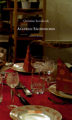 Buchcover Allerlei Sächsisches | Christine Kowalczyk | EAN 9783940183026 | ISBN 3-940183-02-4 | ISBN 978-3-940183-02-6