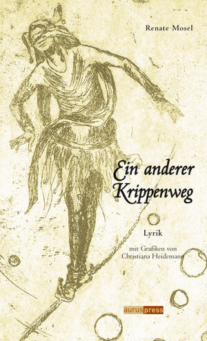 Buchcover Ein anderer Krippenweg | Renate Mosel | EAN 9783940183040 | ISBN 3-940183-04-0 | ISBN 978-3-940183-04-0