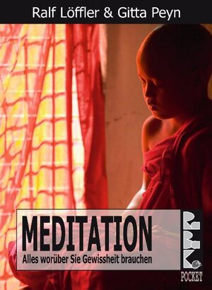Buchcover Meditation | Ralf Löffler | EAN 9783940185129 | ISBN 3-940185-12-4 | ISBN 978-3-940185-12-9