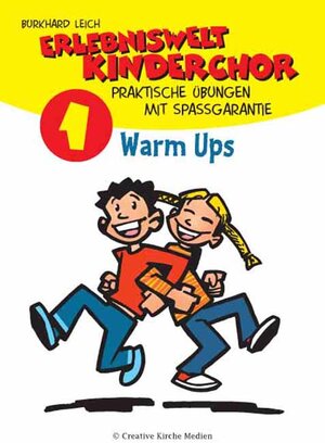 Buchcover Erlebniswelt Kinderchor. Praktische Übungen mit Spaßgarantie | Burkhard Leich | EAN 9783940187000 | ISBN 3-940187-00-3 | ISBN 978-3-940187-00-0