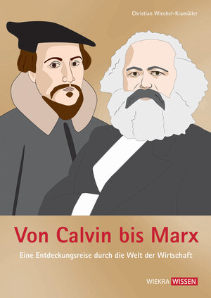 Buchcover Von Calvin bis Marx | Christian Wiechel-Kramüller | EAN 9783940189202 | ISBN 3-940189-20-0 | ISBN 978-3-940189-20-2