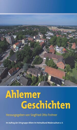 Buchcover Ahlemer Geschichten  | EAN 9783940190956 | ISBN 3-940190-95-0 | ISBN 978-3-940190-95-6