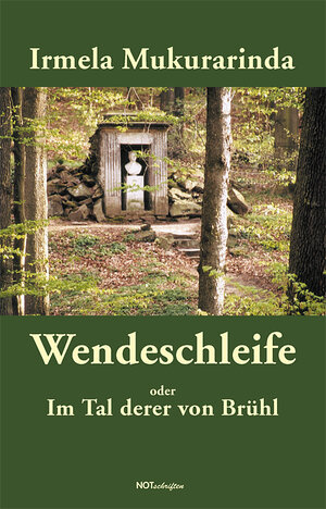 Buchcover Wendeschleife | Irmela Mukurarinda | EAN 9783940200167 | ISBN 3-940200-16-6 | ISBN 978-3-940200-16-7