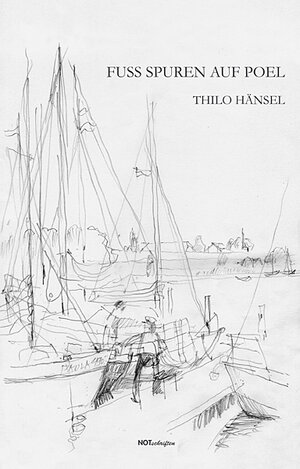 Buchcover FUSS SPUREN AUF POEL | Thilo Hänsel | EAN 9783940200426 | ISBN 3-940200-42-5 | ISBN 978-3-940200-42-6