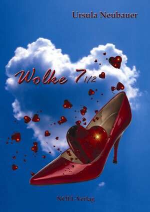Buchcover Wolke 7 1/2 | Ursula Neubauer | EAN 9783940209993 | ISBN 3-940209-99-6 | ISBN 978-3-940209-99-3