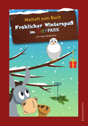 Buchcover Fröhlicher Winterspaß im Tierpark (Malheft zum Buch)  | EAN 9783940212665 | ISBN 3-940212-66-0 | ISBN 978-3-940212-66-5