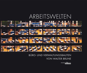 Buchcover Arbeitswelten  | EAN 9783940219220 | ISBN 3-940219-22-3 | ISBN 978-3-940219-22-0