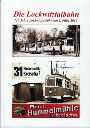 Buchcover Die Lockwitztalbahn | Thomas Mösche | EAN 9783940224576 | ISBN 3-940224-57-X | ISBN 978-3-940224-57-6