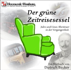 Buchcover Der grüne Zeitreisesessel | Dietrich Becker | EAN 9783940229007 | ISBN 3-940229-00-8 | ISBN 978-3-940229-00-7