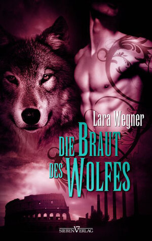 Buchcover Söhne der Luna 2 - Die Braut des Wolfes | Lara Wegner | EAN 9783940235688 | ISBN 3-940235-68-7 | ISBN 978-3-940235-68-8