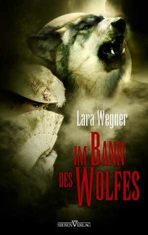 Buchcover Söhne der Luna 1 - Im Bann des Wolfes | Lara Wegner | EAN 9783940235695 | ISBN 3-940235-69-5 | ISBN 978-3-940235-69-5