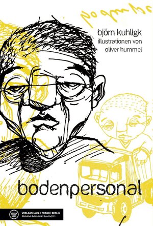 Buchcover Bodenpersonal | Björn Kuhligk | EAN 9783940249937 | ISBN 3-940249-93-9 | ISBN 978-3-940249-93-7
