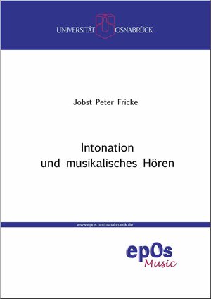 Buchcover Intonation und musikalisches Hören | Jobst Peter Fricke | EAN 9783940255150 | ISBN 3-940255-15-7 | ISBN 978-3-940255-15-0