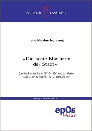 Buchcover 'Die beste Musikerin der Stadt' | Irène Minder-Jeanneret | EAN 9783940255365 | ISBN 3-940255-36-X | ISBN 978-3-940255-36-5