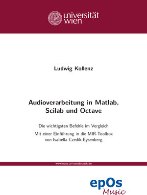 Buchcover Audioverarbeitung in Matlab, Scilab und Octave | Ludwig Kollenz | EAN 9783940255761 | ISBN 3-940255-76-9 | ISBN 978-3-940255-76-1
