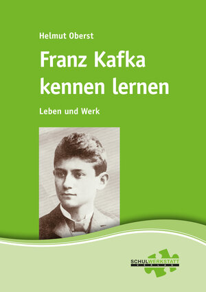 Buchcover Franz Kafka kennen lernen | Helmut Oberst | EAN 9783940257253 | ISBN 3-940257-25-7 | ISBN 978-3-940257-25-3