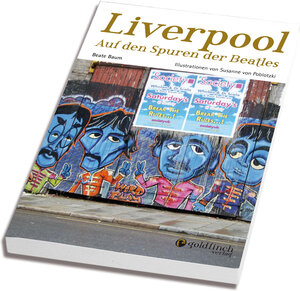 Buchcover Liverpool - Auf den Spuren der Beatles | Beate Baum | EAN 9783940258076 | ISBN 3-940258-07-5 | ISBN 978-3-940258-07-6