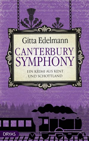 Buchcover Canterbury Symphony | Gitta Edelmann | EAN 9783940258939 | ISBN 3-940258-93-8 | ISBN 978-3-940258-93-9