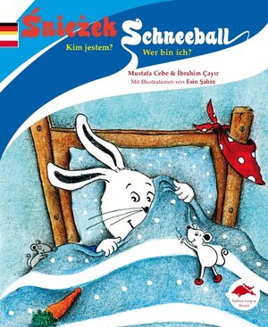 Buchcover Schneeball /Śnieżek | Mustafa Cebe | EAN 9783940267207 | ISBN 3-940267-20-1 | ISBN 978-3-940267-20-7