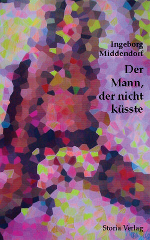 Buchcover Der Mann, der nicht küsste | Ingeborg Middendorf | EAN 9783940270092 | ISBN 3-940270-09-1 | ISBN 978-3-940270-09-2