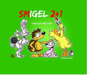 Buchcover SMIgel 2+1 | Fuchskind | EAN 9783940274236 | ISBN 3-940274-23-2 | ISBN 978-3-940274-23-6
