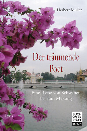 Buchcover Der träumende Poet | Herbert Müller | EAN 9783940281920 | ISBN 3-940281-92-1 | ISBN 978-3-940281-92-0