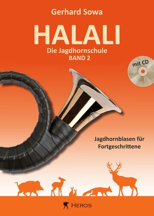 Buchcover Halali - Die Jagdhornschule Band 2 mit CD | Gerhard Sowa | EAN 9783940297099 | ISBN 3-940297-09-7 | ISBN 978-3-940297-09-9