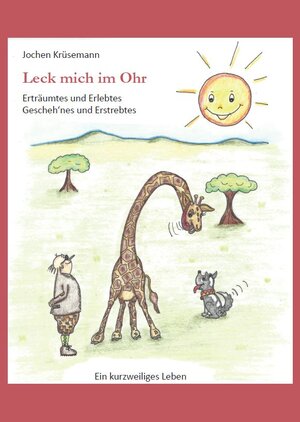 Buchcover Leck mich im Ohr | Jochen Krüsemann | EAN 9783940301147 | ISBN 3-940301-14-0 | ISBN 978-3-940301-14-7