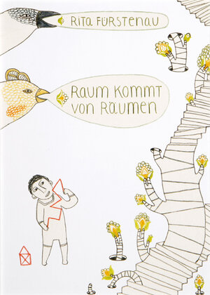 Buchcover Raum kommt von räumen | Rita Fürstenau | EAN 9783940304070 | ISBN 3-940304-07-7 | ISBN 978-3-940304-07-0