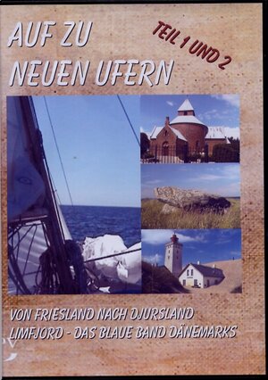 Buchcover Auf zu neuen Ufern - Teil 1 und 2 | Gernot Reipen | EAN 9783940309020 | ISBN 3-940309-02-8 | ISBN 978-3-940309-02-0