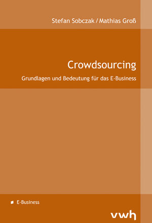 Buchcover Crowdsourcing | Stefan Sobczak | EAN 9783940317612 | ISBN 3-940317-61-6 | ISBN 978-3-940317-61-2