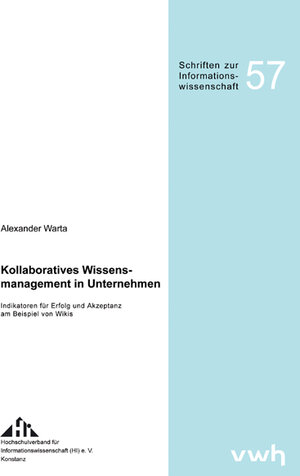 Buchcover Kollaboratives Wissensmanagement in Unternehmen | Alexander Warta | EAN 9783940317902 | ISBN 3-940317-90-X | ISBN 978-3-940317-90-2