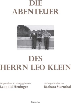 Buchcover Die Abenteuer des Herrn Leo Klein  | EAN 9783940336033 | ISBN 3-940336-03-3 | ISBN 978-3-940336-03-3