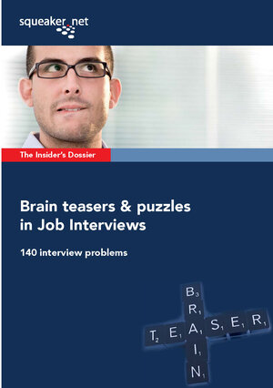 Buchcover The Insider’s Dossier: Brain teasers & puzzles in Job Interview | Stefan Menden | EAN 9783940345271 | ISBN 3-940345-27-X | ISBN 978-3-940345-27-1