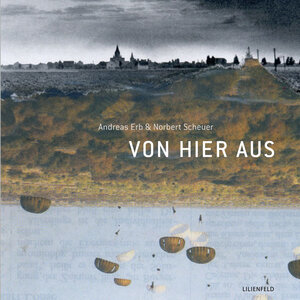 Buchcover Von hier aus | Norbert Scheuer | EAN 9783940357359 | ISBN 3-940357-35-9 | ISBN 978-3-940357-35-9