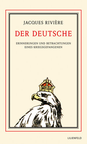 Buchcover Der Deutsche | Jacques Rivière | EAN 9783940357472 | ISBN 3-940357-47-2 | ISBN 978-3-940357-47-2