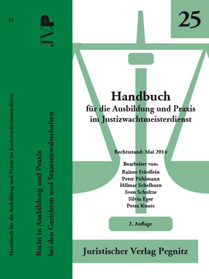 Buchcover Handbuch für die Ausbildung und Praxis im Justizwachtmeisterdienst | Rainer Friedlein | EAN 9783940359995 | ISBN 3-940359-99-8 | ISBN 978-3-940359-99-5