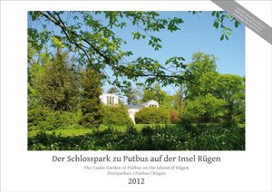 Buchcover Der Schlosspark zu Putbus auf der Insel Rügen  2012  | EAN 9783940364135 | ISBN 3-940364-13-4 | ISBN 978-3-940364-13-5