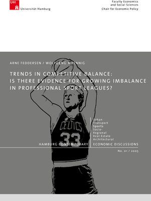 Buchcover Trends in Competitive Balance: Is there Evidence for Growing Imbalance in Professional Sports Leagues? | Arne Feddersen | EAN 9783940369000 | ISBN 3-940369-00-4 | ISBN 978-3-940369-00-0