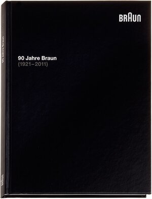 Buchcover 90 Jahre Braun (1921-2011) | Sonja Meldau-Stagge | EAN 9783940371263 | ISBN 3-940371-26-2 | ISBN 978-3-940371-26-3