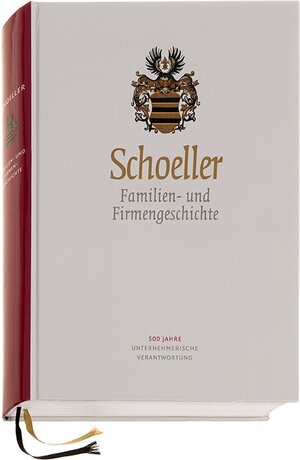 Buchcover Schoeller Familien- und Firmengeschichte  | EAN 9783940371300 | ISBN 3-940371-30-0 | ISBN 978-3-940371-30-0
