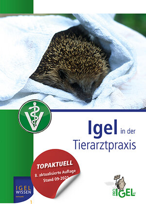 Buchcover Igel in der Tierarztpraxis | Tanja Wrobbel | EAN 9783940377265 | ISBN 3-940377-26-0 | ISBN 978-3-940377-26-5