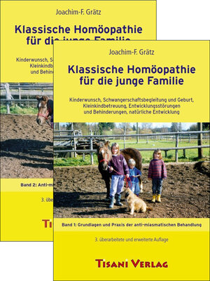Buchcover Klassische Homöopathie für die junge Familie | Joachim F Grätz | EAN 9783940382078 | ISBN 3-940382-07-8 | ISBN 978-3-940382-07-8