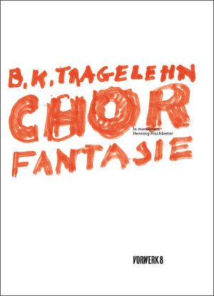 Buchcover Chorfantasie | B. K. Tragelehn | EAN 9783940384751 | ISBN 3-940384-75-5 | ISBN 978-3-940384-75-1