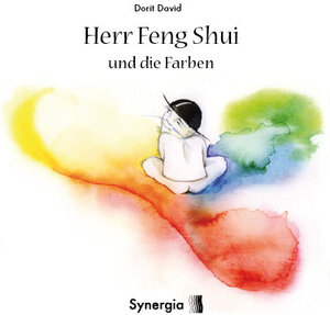 Buchcover Herr Feng Shui und die Farben | Dorit David | EAN 9783940392176 | ISBN 3-940392-17-0 | ISBN 978-3-940392-17-6
