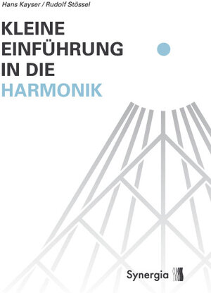 Buchcover Kleine Einführung in die Harmonik | Hans Kayser | EAN 9783940392268 | ISBN 3-940392-26-X | ISBN 978-3-940392-26-8