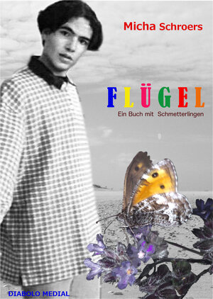 Buchcover Flügel | Micha Schroers | EAN 9783940399557 | ISBN 3-940399-55-8 | ISBN 978-3-940399-55-7