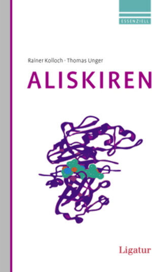 Buchcover Aliskiren | Rainer Kolloch | EAN 9783940407177 | ISBN 3-940407-17-8 | ISBN 978-3-940407-17-7