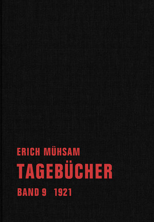 Buchcover Tagebücher | Erich Mühsam | EAN 9783940426857 | ISBN 3-940426-85-7 | ISBN 978-3-940426-85-7