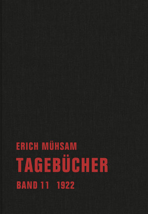 Buchcover Tagebücher | Erich Mühsam | EAN 9783940426871 | ISBN 3-940426-87-3 | ISBN 978-3-940426-87-1